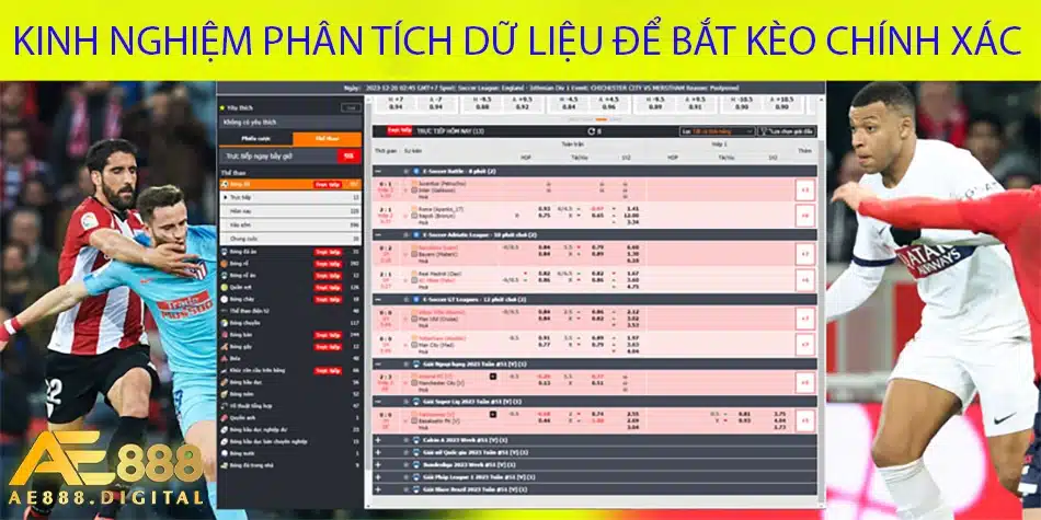 những Kinh nghiệm phân tích dữ liệu để bắt kèo chính xác ae888